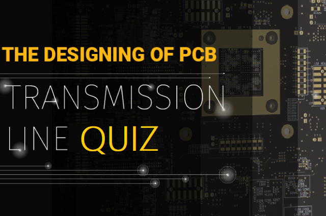 <h1>PCB Transmission Line Quiz</h1> post thumbnail image